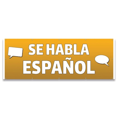 Signmission Se Habla Espanol Banner Concession Stand Food Truck Single Sided B-120-30153